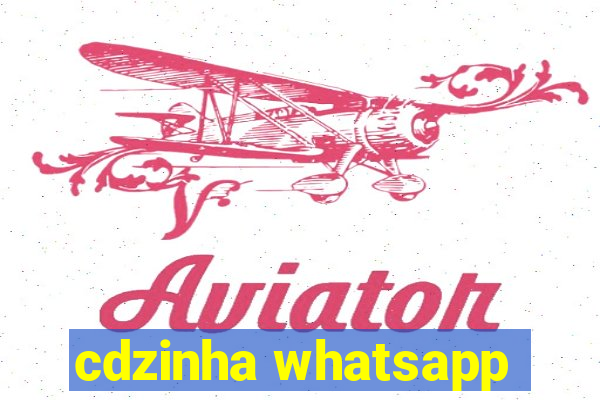 cdzinha whatsapp